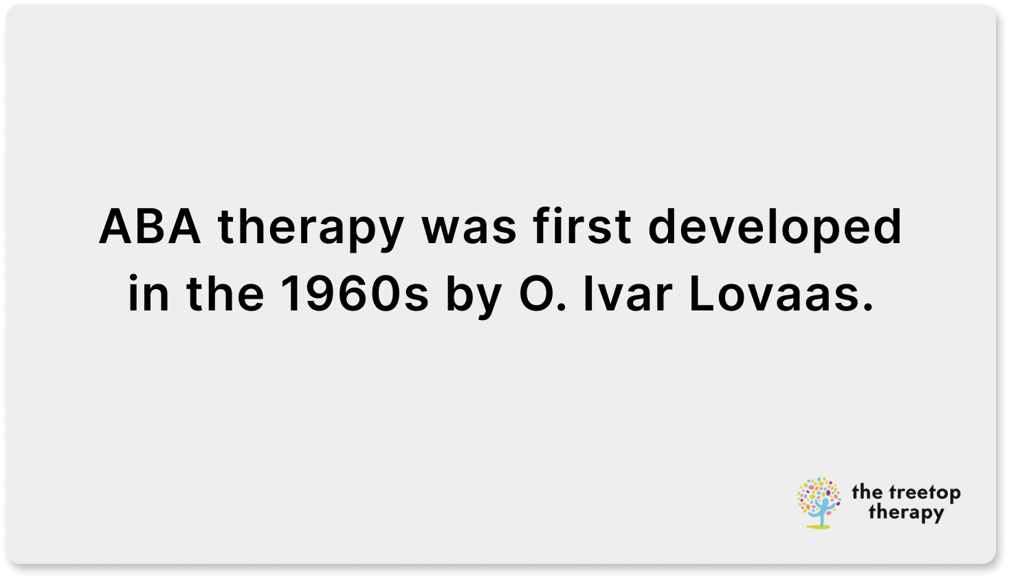 who invented aba therapy