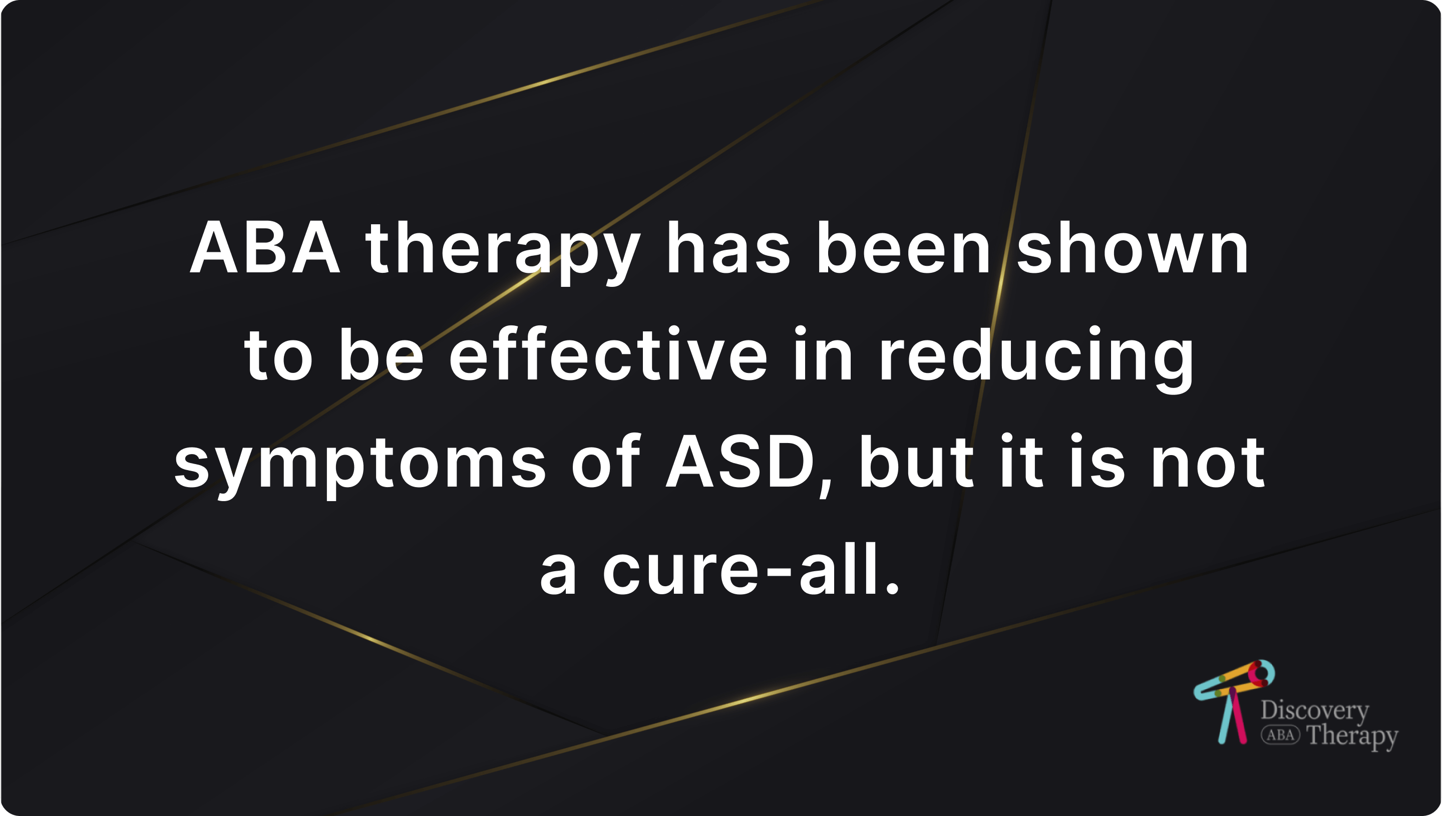 aba therapy is not a cure all
