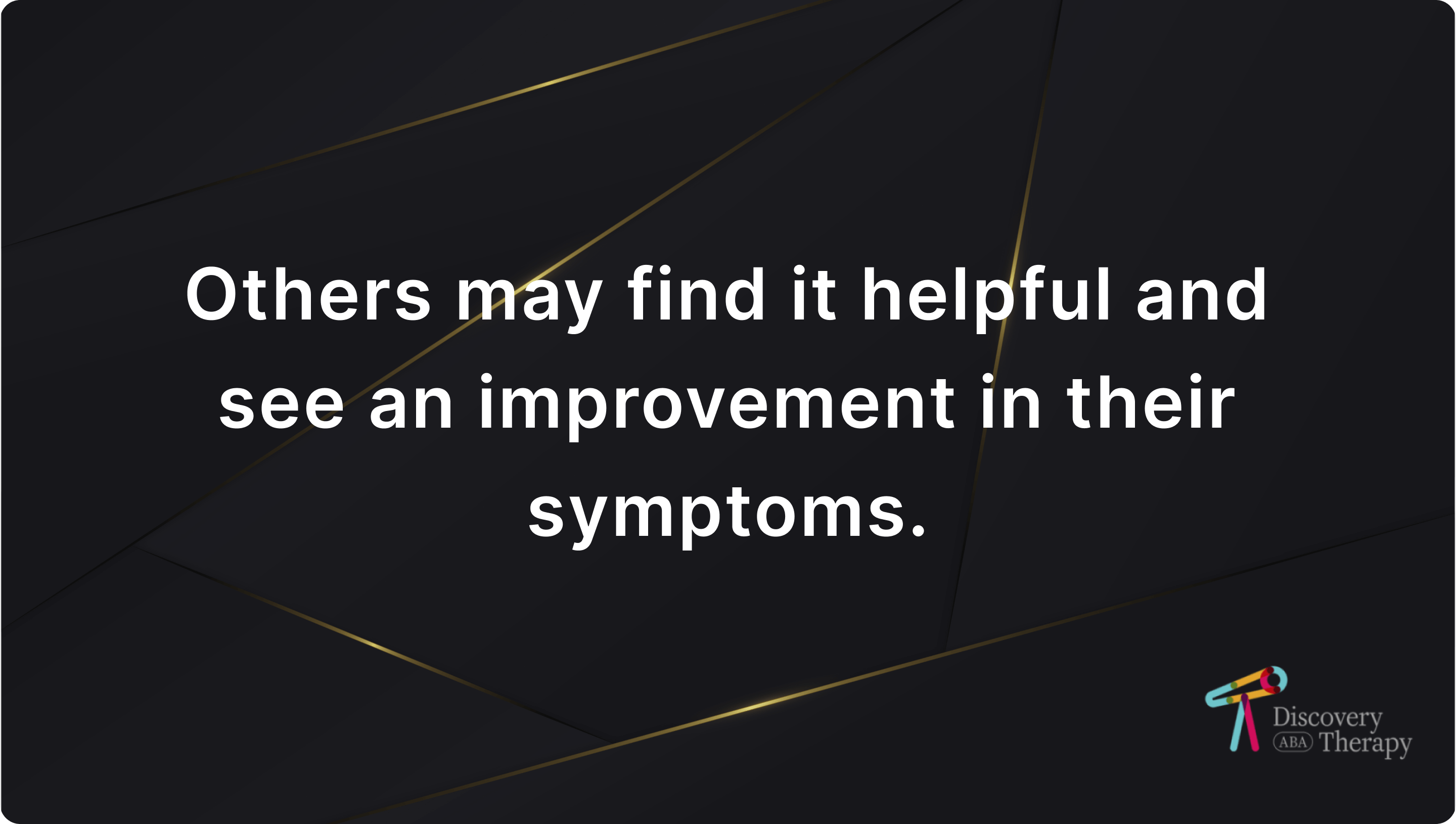 aba can be helpful for improving symptoms